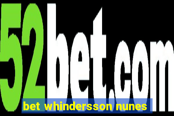 bet whindersson nunes